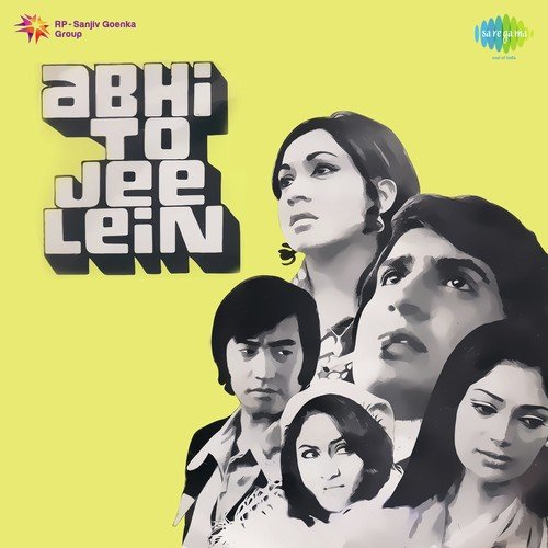 Abhi To Jee Len (1977) (Hindi)